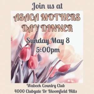 Read more about the article ASACA Mother’s Day Dinner 2022