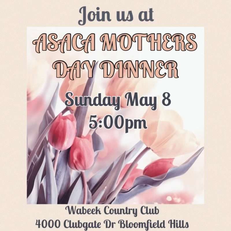 You are currently viewing ASACA Mother’s Day Dinner 2022